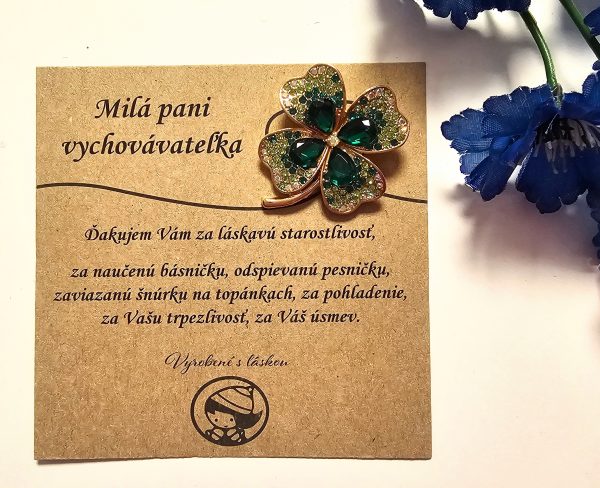 Brošňa s textom pre pani vychovávateľku